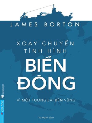 cover image of Xoay Chuyển Tình Hình Biển Đông--Vì một tương lai bền vững